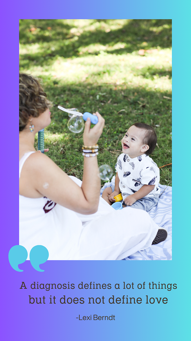  At an outdoor picnic, a mother is blowing bubbles as her small baby with down syndrome is looking and smiling. Underneath is a quote that says, 