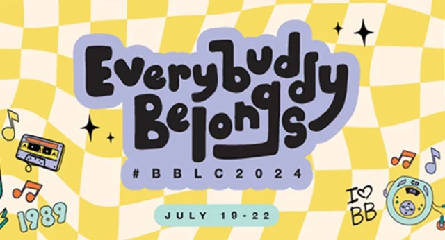 A colorful banner for the Best Buddies Leadership Conference (BBLC) 2024, featuring the slogan "Everybuddy Belongs." The banner has a retro theme with illustrations of a TV, headphones, a cassette tape, music notes, a smiley face, a heart, and a Best Buddies logo. The conference dates, July 19-22, are displayed at the bottom. The background consists of a yellow and white checkerboard pattern with various 1989-themed icons.