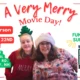 A Very Merry Movie Day Fundraiser