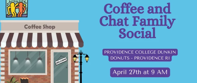 RI Family Social – Pre-Friendship Walk Coffee and Chat