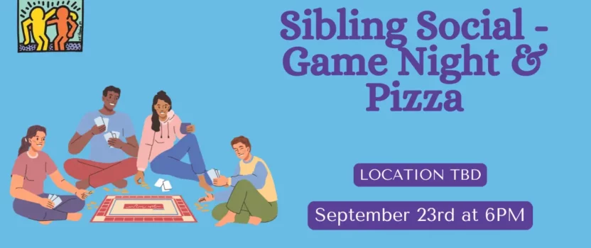 Sibling Social – Game Night