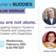 Webinar: You’re Not Alone: Navigating Support for Parents and Caregivers of Children with IDD