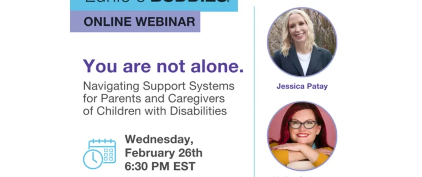 Webinar: You’re Not Alone: Navigating Support for Parents and Caregivers of Children with IDD